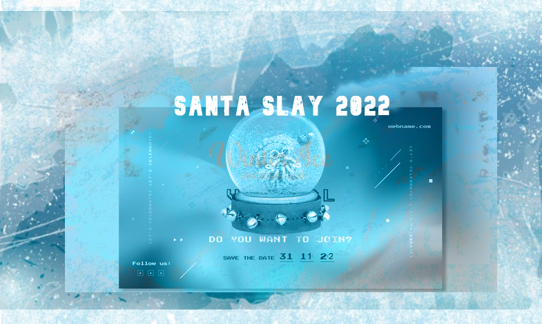 SANTA Slay 2022